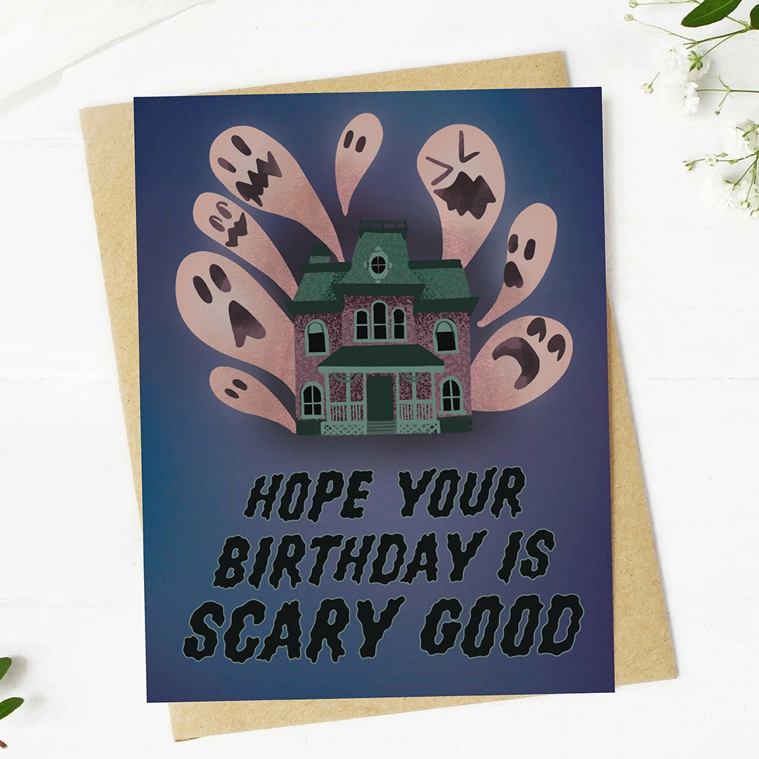 "Hope Your Birthday Is Scary Good" Birthday Card